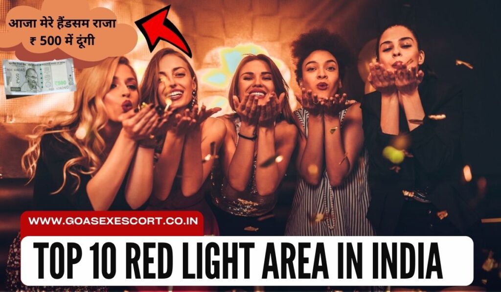 Top 10 Red light Area In India