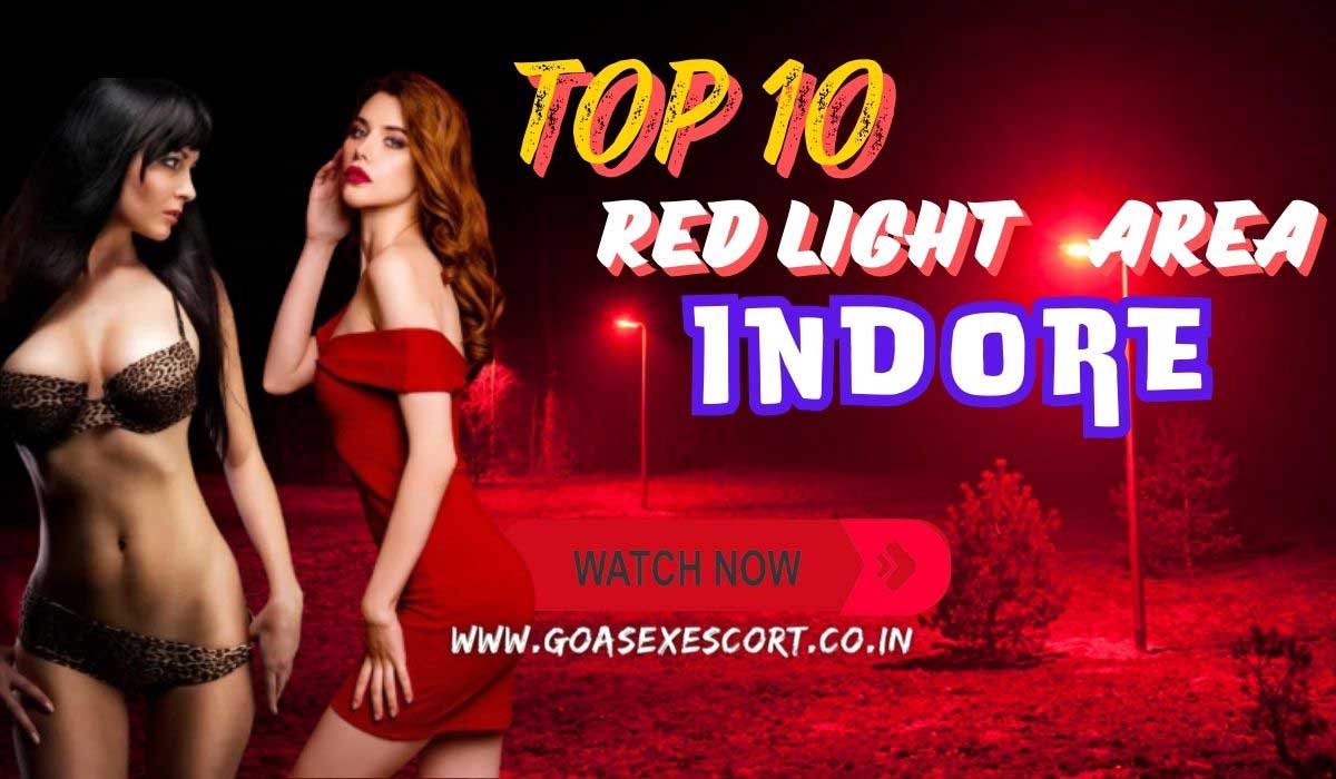 Indore Red Light Area Contact Number for Instant Booking